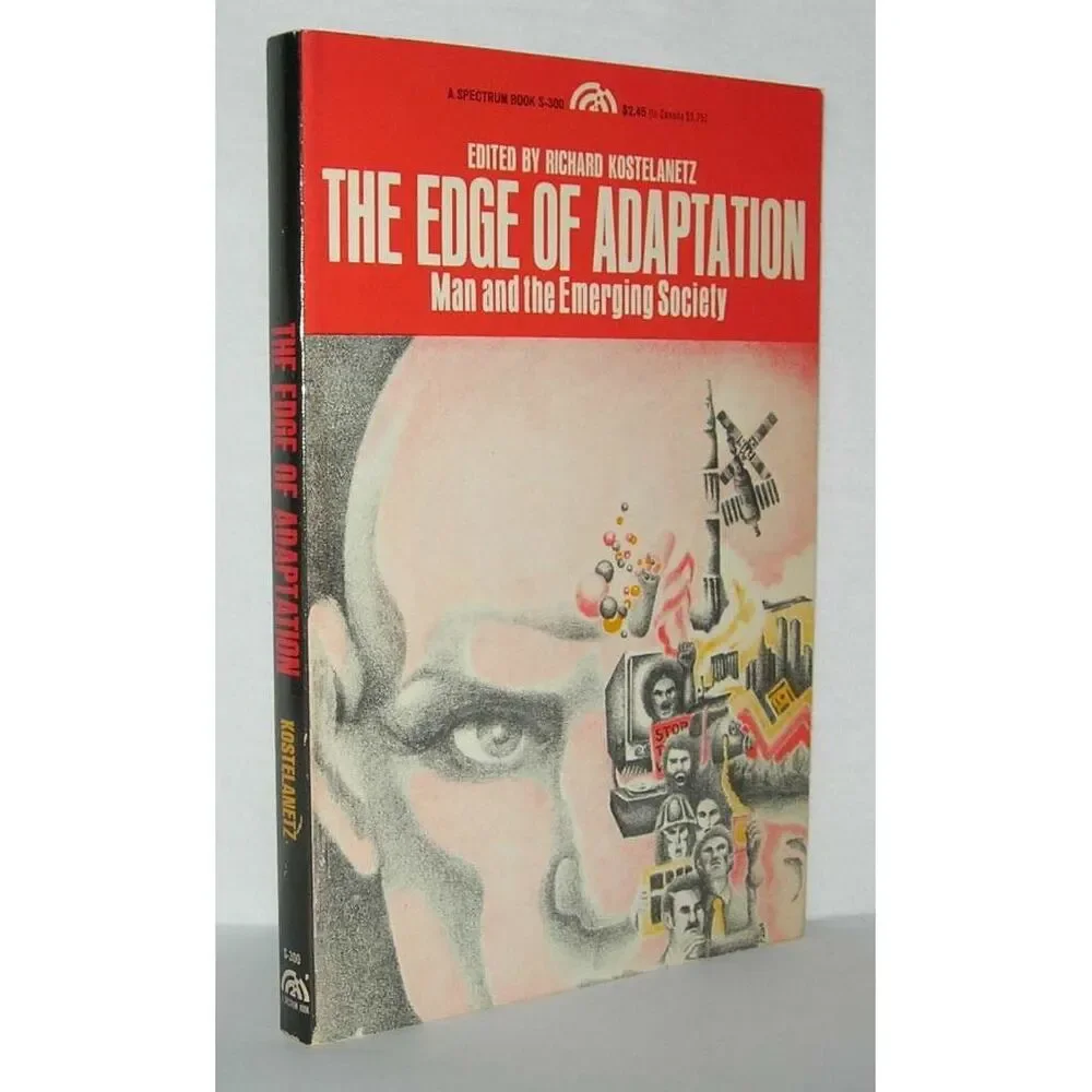 The edge of adaptation: man and the emerging society (The Human futures series)